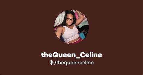 @thequeen_celine
